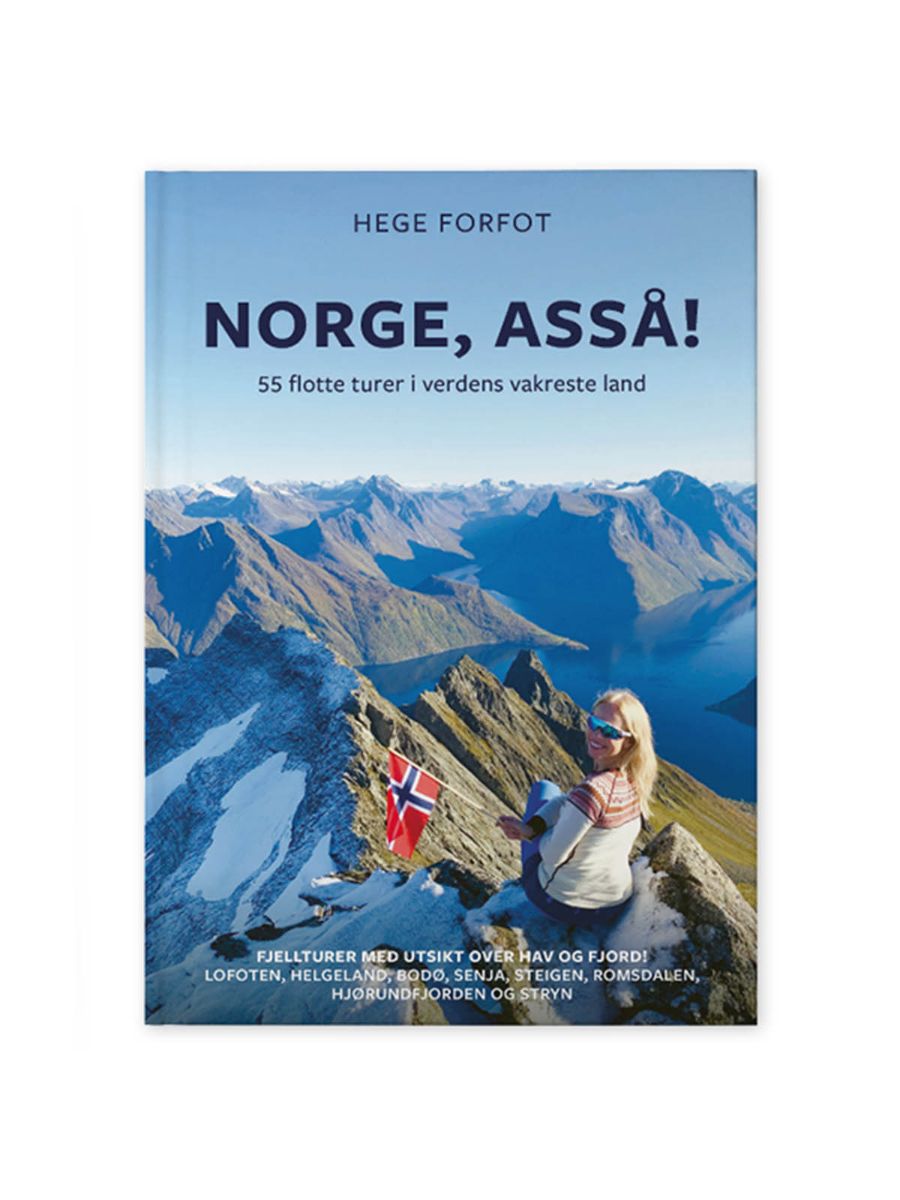 Bok av Hege Forfot: Norge, Asså! 55 flotte turer i verdens vakreste land